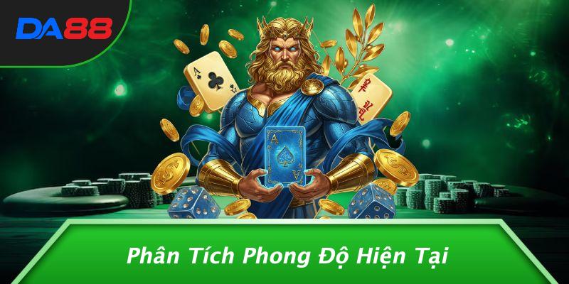 Phân Tích Phong Độ Hiện Tại